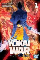 Couverture du livre « Yôkai war guardians Tome 1 » de Sanami Suzuki et Yusuke Watanabe aux éditions Nobi Nobi