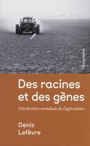 Couverture du livre « Coffret des racines et des gènes ; coffret volumes 1 et 2 » de Denis Lefevre aux éditions Rue De L'echiquier