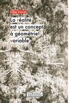 Couverture du livre « La réalité est un concept à géométrie variable » de Gilles Farcet et Christian Petit aux éditions L'originel Charles Antoni
