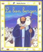 Couverture du livre « Le bon berger » de Maite Roche aux éditions Mame