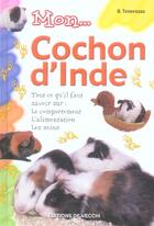 Couverture du livre « Mon... cochon d'inde » de Tenerezza aux éditions De Vecchi