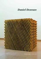 Couverture du livre « Danièle Deuzeuze ; rétrospective » de Sylvain Amic aux éditions Actes Sud