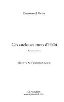 Couverture du livre « Ces quelques mots d'haïti » de Meyza-E aux éditions Le Manuscrit