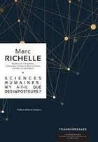 Couverture du livre « Sciences humaines : n'y a-t-il que des imposteurs ? » de Marc Richelle aux éditions Academie Royale De Belgique