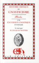 Couverture du livre « Histoire Critique Du Gnosticisme - Planches » de Matter Jacques aux éditions Esh