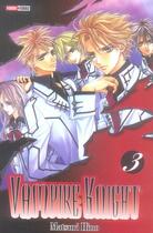 Couverture du livre « Vampire knight t.3 » de Matsuri Hino aux éditions Panini