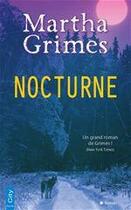 Couverture du livre « Nocturne » de Martha Grimes aux éditions City