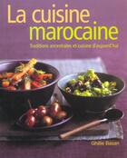 Couverture du livre « Cuisine Marocaine (La) » de Ghillie Basan aux éditions La Martiniere