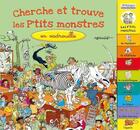 Couverture du livre « Cherche et trouve les P'tits monstres en vadrouille » de Jacques Lerouge aux éditions Millepages