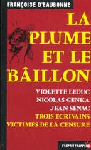 Couverture du livre « La plume et le bâillon » de Francoise D' Eaubonne aux éditions L'esprit Frappeur