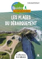 Couverture du livre « Les plages du débarquement » de Yves Buffetaut aux éditions Ysec