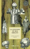 Couverture du livre « La légende du roi errant » de Laura Gallego-Garcia aux éditions La Joie De Lire