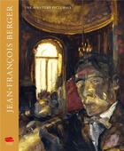 Couverture du livre « Jean-francois berger. une aventure picturale » de Jean-Francois Berger aux éditions Alphil