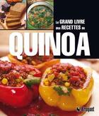 Couverture du livre « Le grand livre des recettes de quinoa » de Mairlyn Smith aux éditions Broquet