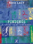 Couverture du livre « Findings t.2 ; my experience with the saxophone soprano » de Steve Lacy aux éditions Outre Mesure