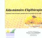 Couverture du livre « Aide-mémoire d'apithérapie » de Yves Donadieu aux éditions Pocketnature