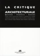 Couverture du livre « La critique architecturale » de  aux éditions La Villette