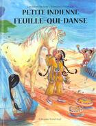 Couverture du livre « Petite Indienne Feuille Qui Danse » de Schliephack M aux éditions Nord-sud