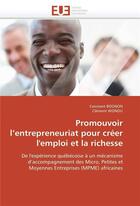 Couverture du livre « Promouvoir l'entrepreneuriat pour creer l'emploi et la richesse » de  aux éditions Editions Universitaires Europeennes