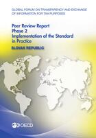 Couverture du livre « Global Forum on Transparency and Exchange of Information for Tax Purposes Peer Reviews: Slovak Republic 2014 » de Ocde aux éditions Oecd