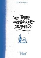 Couverture du livre « Les petits Champollions de Paris » de Sylvain Perifel aux éditions Le Perif'