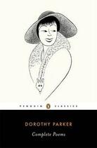 Couverture du livre « Complete poems » de Dorothy Parker aux éditions Penguin Books