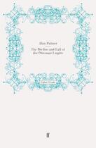 Couverture du livre « The Decline and Fall of the Ottoman Empire » de Alan Palmer aux éditions Faber And Faber Digital