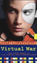 Couverture du livre « Virtual War » de Skurzynski Gloria aux éditions Simon & Schuster Books For Young Readers