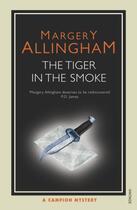 Couverture du livre « The Tiger In The Smoke » de Margery Allingham aux éditions Random House Digital