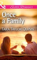 Couverture du livre « Once a Family (Mills & Boon Superromance) (Where Secrets are Safe - Bo » de Tara Taylor Quinn aux éditions Mills & Boon Series