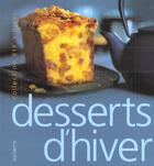 Couverture du livre « Desserts ; Ete-Hiver » de Valerie Lhomme aux éditions Hachette Pratique