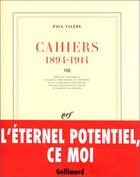 Couverture du livre « Cahiers - vol08 - (1894-1914)-1905-1907 » de Paul Valery aux éditions Gallimard