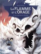 Couverture du livre « La flamme et l'orage t.3 ; le vent de la révolte » de Karim Friha aux éditions Gallimard Bd