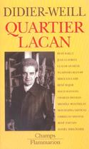 Couverture du livre « Quartier lacan » de Alain Didier-Weill aux éditions Flammarion