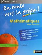 Couverture du livre « Mathématiques ; en route vers la prépa scientifique » de Thierry Cuesta aux éditions Nathan