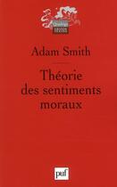 Couverture du livre « Théorie des sentiments moraux (2e édition) » de Smith/Adam aux éditions Puf