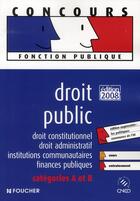 Couverture du livre « Droit public ; catégorie B (éditon 2008-2009) » de Elisabeth Chaperon aux éditions Foucher