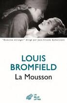 Couverture du livre « La mousson » de Louis Bromfield aux éditions Belles Lettres