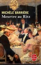Couverture du livre « Meurtre au Ritz » de Michele Barriere aux éditions Le Livre De Poche