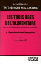 Couverture du livre « Economie agro-alimentaire » de Malassis aux éditions Cujas