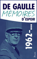 Couverture du livre « Mémoires d'espoir t.2 ; l'effort (1962-...) » de Charles De Gaulle aux éditions Plon