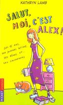 Couverture du livre « Filles - tome 24 salut, moi, c'est alex ! - vol24 » de Lamb Kathryn aux éditions Pocket Jeunesse