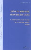 Couverture du livre « Grace du relationnel, pesanteur des choses - la formation du concept de force dans la physique moder » de Ben Jaballah Hamadi aux éditions L'harmattan