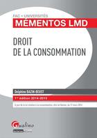 Couverture du livre « Droit de la consommation (9e édition) » de Delphine Bazin-Beust aux éditions Gualino