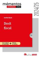 Couverture du livre « Droit fiscal : Cours intégral et synthétique + Tableaux et schémas (édition 2024/2025) » de Aurelien Baudu aux éditions Gualino