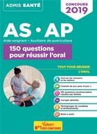 Couverture du livre « AS-AP ; 150 questions pour réussir l'oral (concours 2019) » de Marion Gauthier aux éditions Vuibert