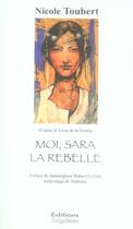 Couverture du livre « Moi, sara la rebelle » de Nicole Toubert aux éditions Singulieres
