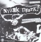 Couverture du livre « Nyark Nyark ; fragments des scènes punk et rock alternatif en France 1976-1989 » de Arno Rudeboy aux éditions Zones