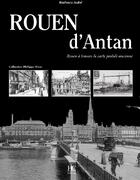 Couverture du livre « Rouen d'antan » de Barbara Aube aux éditions Herve Chopin