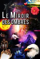 Couverture du livre « Le miroir des ombres » de Flori Julien aux éditions 7 Ecrit